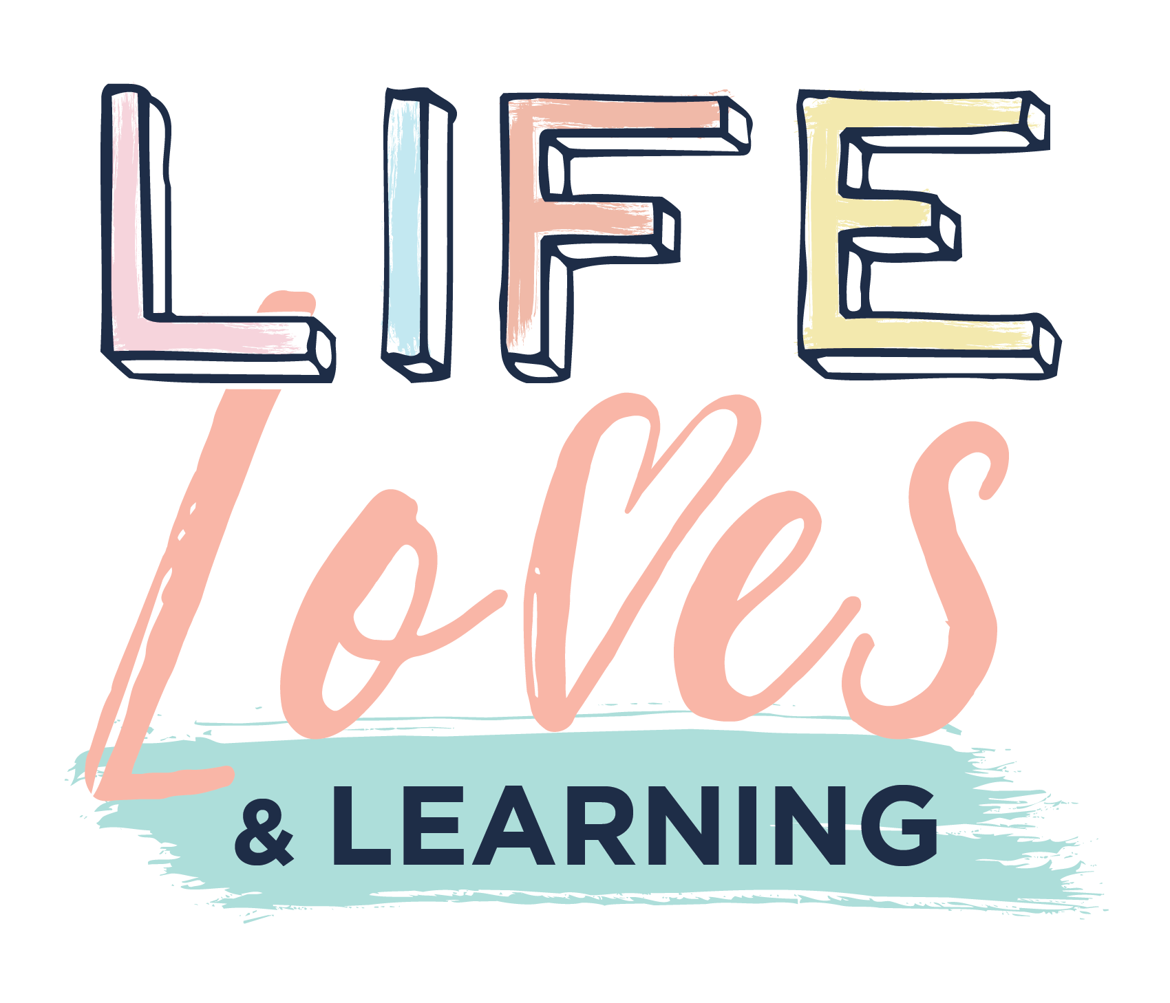 Life Loves and Learning 