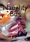 Naughty Bus